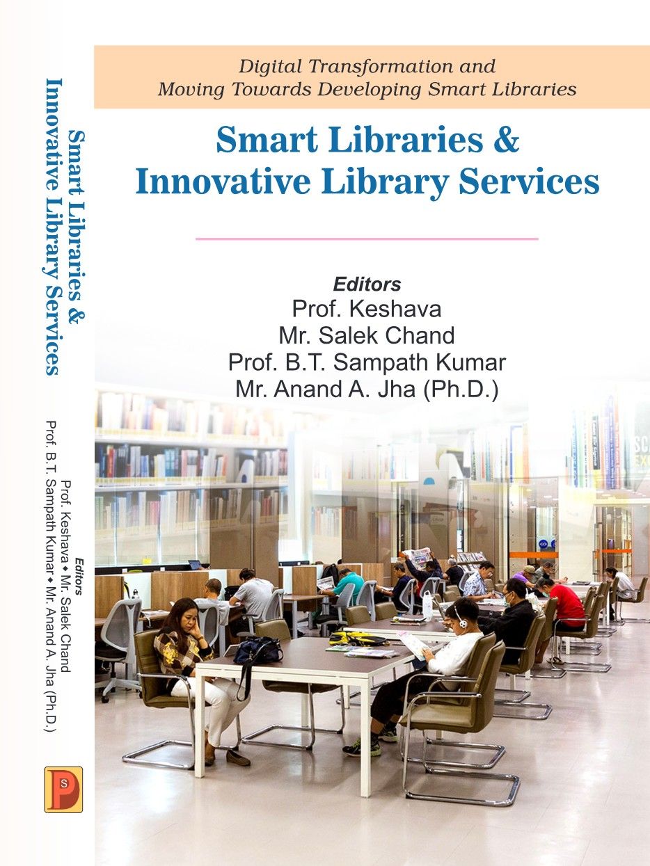 Digital Transformation and Moving Towards Developing Smart Libraries ...