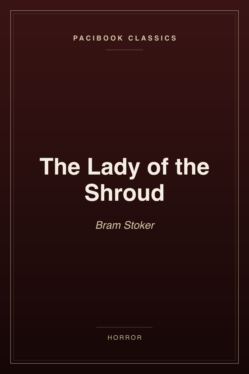 The Lady of the Shroud
