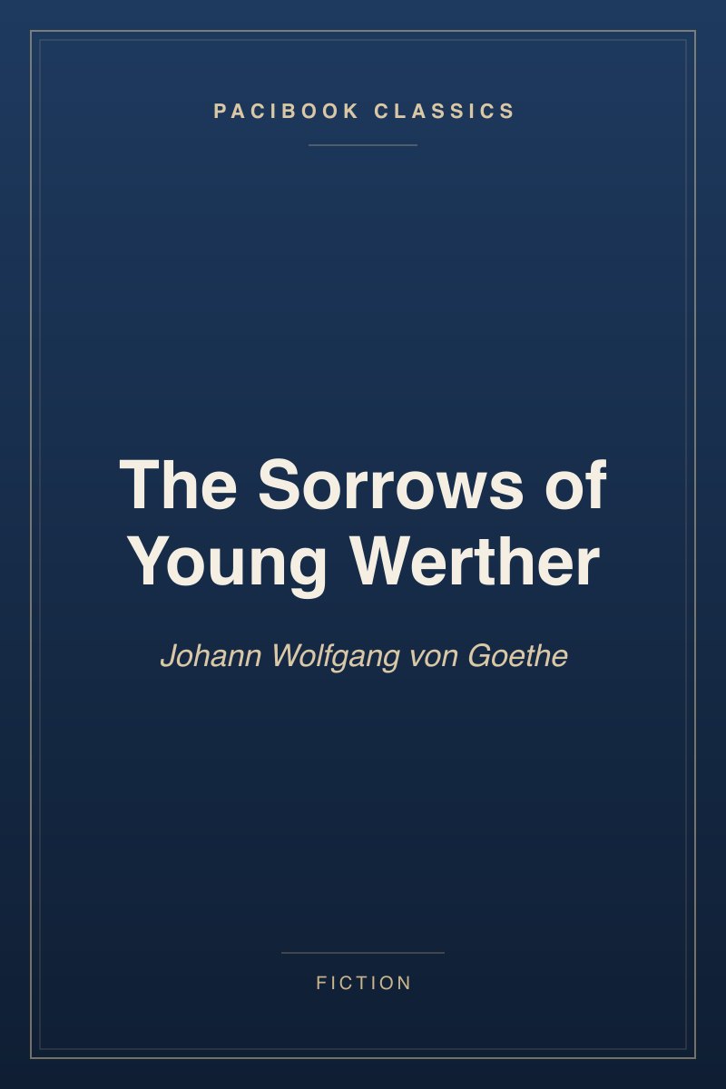 The Sorrows of Young Werther