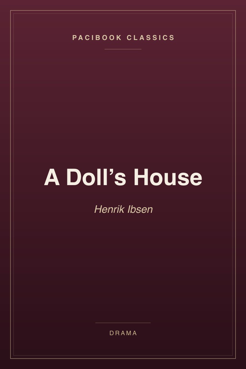 A Doll’s House