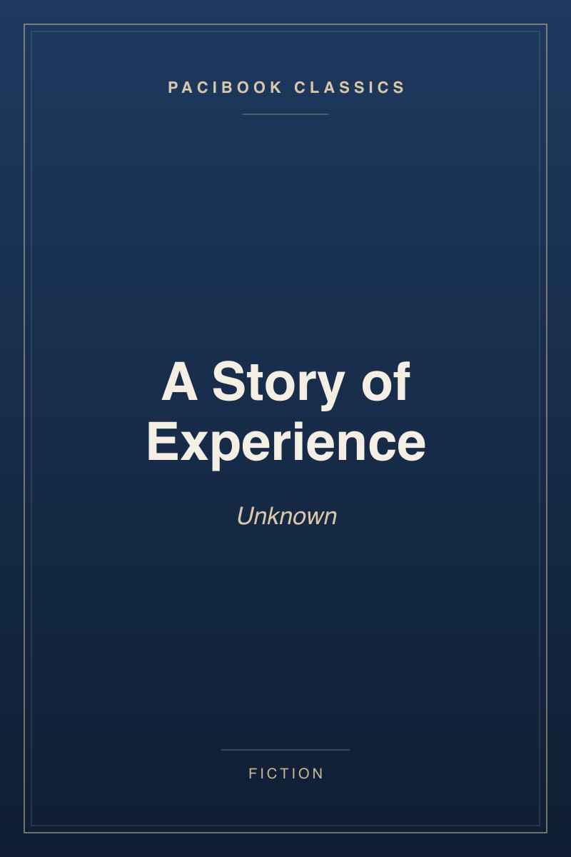A Story of Experience