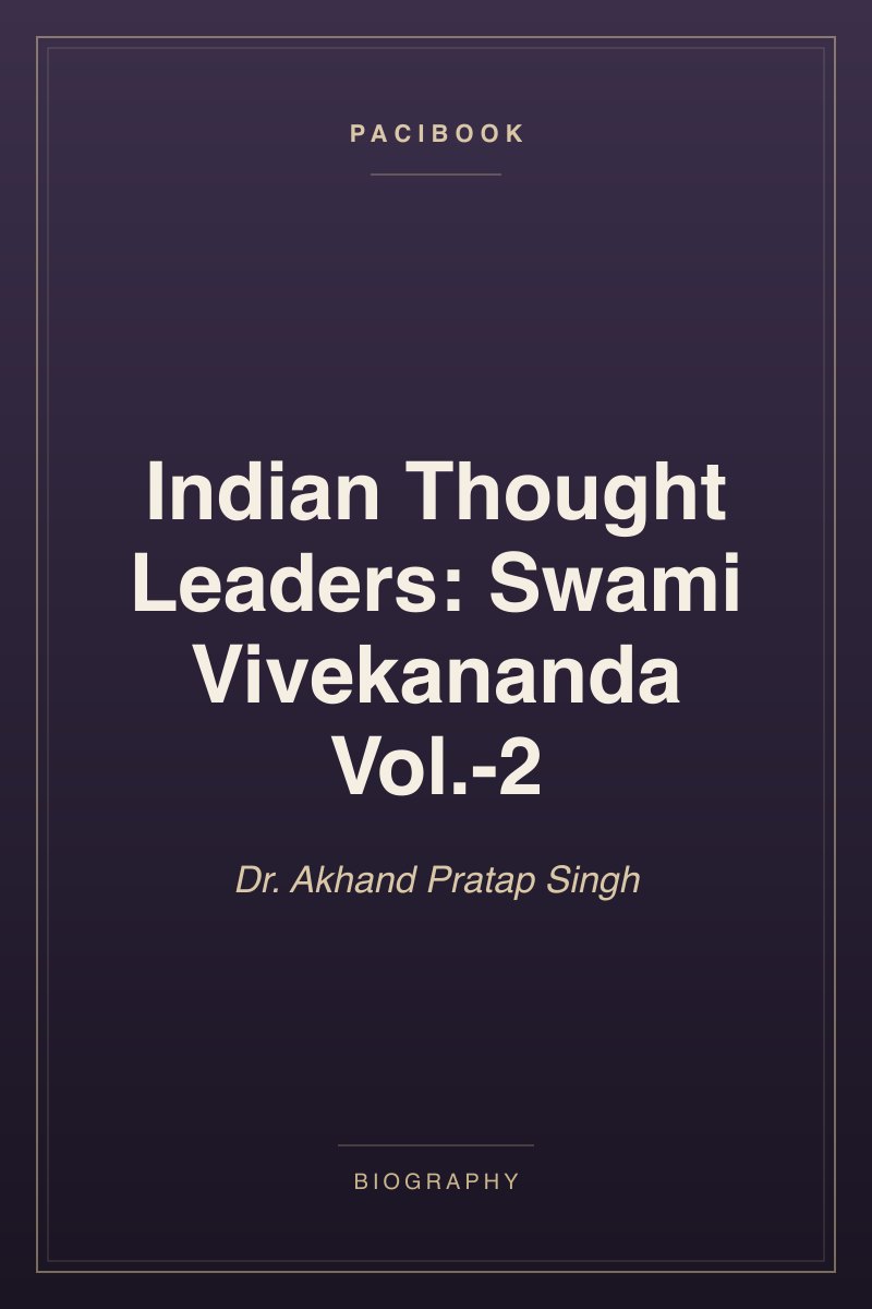 Indian Thought Leaders: Swami Vivekananda Vol.-2