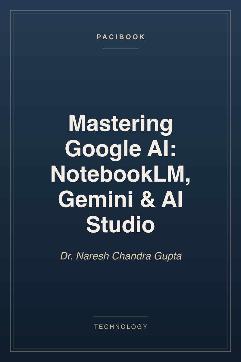 Mastering Google AI: NotebookLM, Gemini & AI Studio