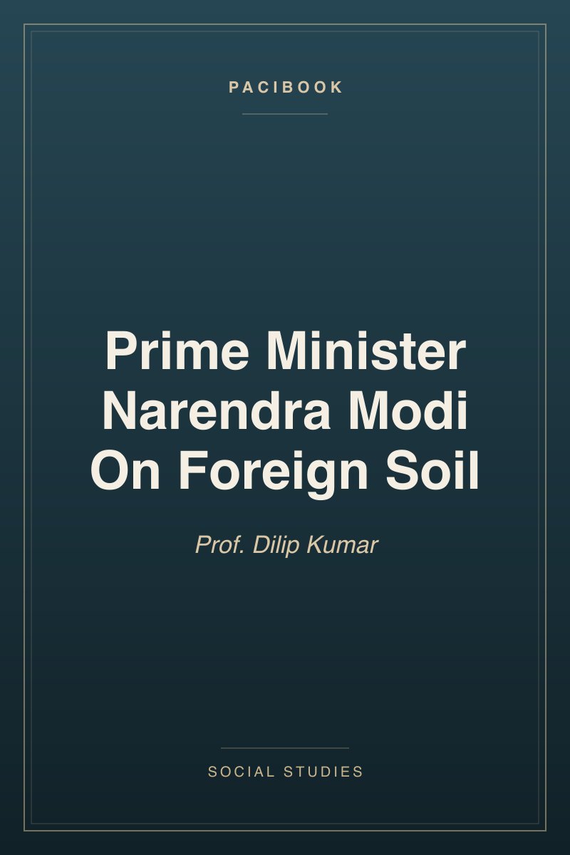 Prime Minister Narendra Modi On Foreign Soil