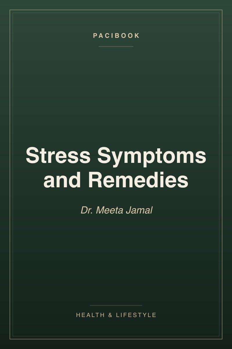 Stress Symptoms and Remedies