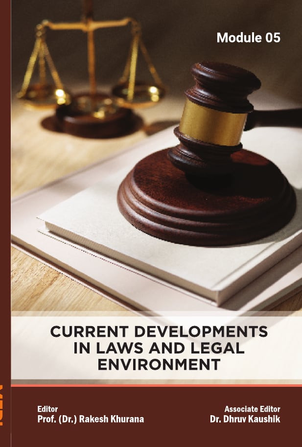 Current Developments in Laws and Legal Environment